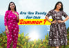 Are You Ready for This Summer?