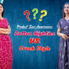 Product Size Awareness: Cotton Nighties vs Frocks