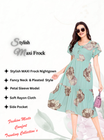 Rayon MAXI FROCK Model Nighties | Fancy Petal Sleeve | Fancy Neck & Side Pocket | Pleated Frock MAXI Style | Trendy Collection's for Stylish Women & Teenage Girl (FSF)